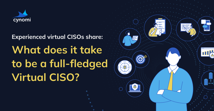 Download the eBook: What Does it Take to be a Full-Fledged Virtual CISO?