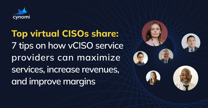 Download eBook: Top virtual CISOs share 7 tips for vCISO service providers